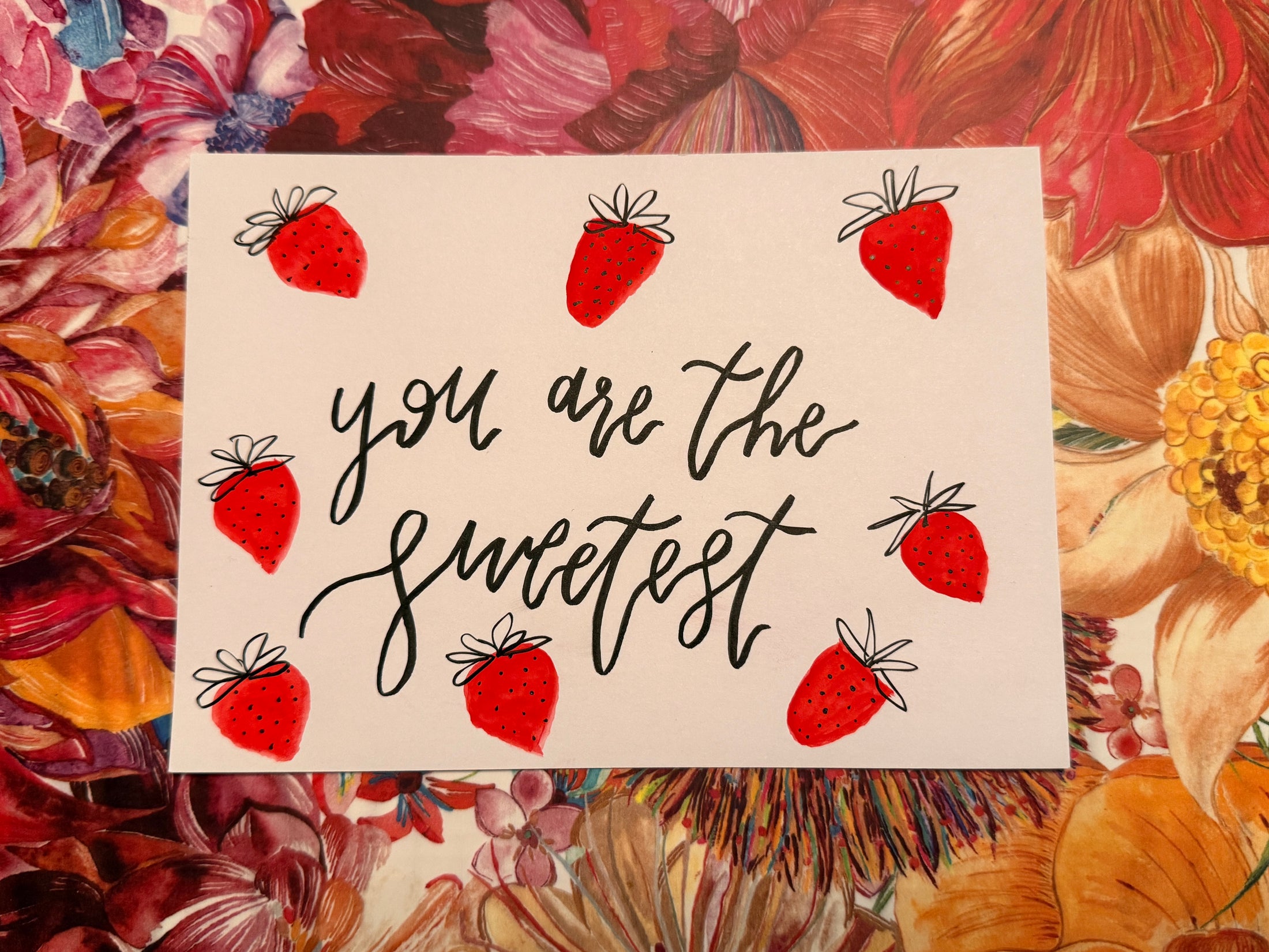 You Are The Sweetest Card